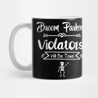 Halloween Broom Parking Violators Mug